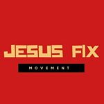 Profile Picture of Jesus Fix Movement (@jesusfixmovement) on Instagram