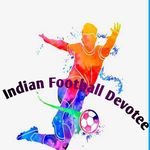 Profile Picture of Indian Football Devotee (@india_nfootballdevotee) on Instagram