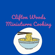 Profile Picture of Clifton Woods  Miniaturre Cooking (@cliftonwoodsminiaturrecook9571) on Youtube