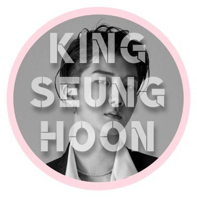 Profile Picture of •KING•SEUNG•HOON• (@KingSeungHoon) on Twitter