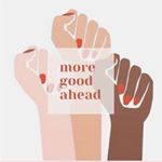 Profile Picture of More Good Ahead (@more_good_ahead) on Instagram