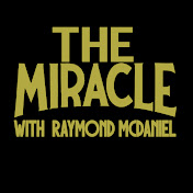 Profile Picture of The Miracle With Raymond McDaniel (@RaymondMcDanielMiracle) on Youtube