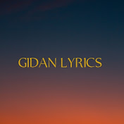 Profile Picture of GIDAN LYRICS (@GIDANLYRICS) on Youtube