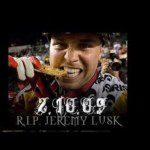 Profile Picture of Jeremy lusk R.I.P (@jeremylusk09) on Instagram