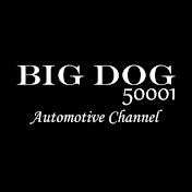 Profile Picture of Big Dog50001 Automotive (@BigDog50001) on Youtube