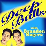 Profile Picture of Deep Balls with Brandon Rogers (@deepballspodcast) on Instagram