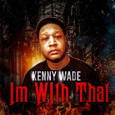Kenny Wade - Twitter Profile Picture of Kenny Wade (@KennyWadeMusic) on Twitter