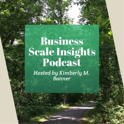 Profile Picture of Business Scale Insights Podcast W/ Kimberly Bonner (@BizScalePodcast) on Twitter