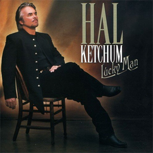 Profile Picture of Lucky Man (Hal Ketchum album) - Wikipediaon Wikipedia