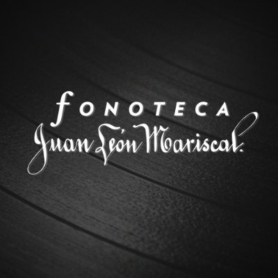 Profile Picture of Fonoteca Juan León Mariscal (@FonotecaJLM) on Twitter