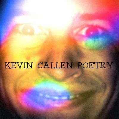 Kevin_Callen_Poetry - Twitter Profile Picture of Kevin_Callen_Poetry (@CallenPoetry) on Twitter