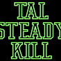 Profile Picture of TalSteadyKill (@@TalSteadyKill) on Tiktok