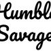 Profile Picture of The Humble Savage Brand (@staysavagestore) on Pinterest