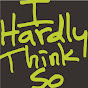 Profile Picture of I Hardly Think So (@@iHardlyThinkSoMusic) on Tiktok