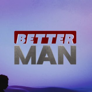 Profile Picture of Better Man® Show (@BetterMan_Show) on Twitter