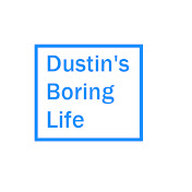 Profile Picture of Dustin's Boring Life (@dustinsboringlife885) on Youtube