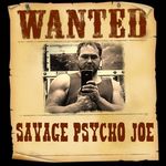 Profile Picture of Savage Psycho Joe (@the_savage_psycho_joe) on Instagram