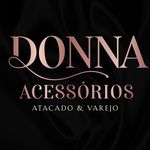 Profile Picture of DONNA ACESSÓRIOS ARAPIRACA (@donnaacessorios_arapiraca) on Instagram