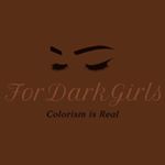 Profile Picture of 𝓕𝓸𝓻𝓓𝓪𝓻𝓴𝓖𝓲𝓻𝓵𝓼 🍫 (@fordarkgirls) on Instagram