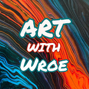 Profile Picture of Art With Wroe (@artwithwroe5108) on Youtube