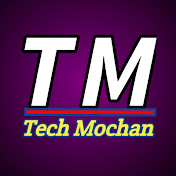 Profile Picture of Tech Mochan (@TechMochan) on Youtube