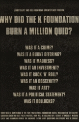 Profile Picture of K Foundation Burn a Million Quid - Wikipedia, the free encyclopediaon Wikipedia
