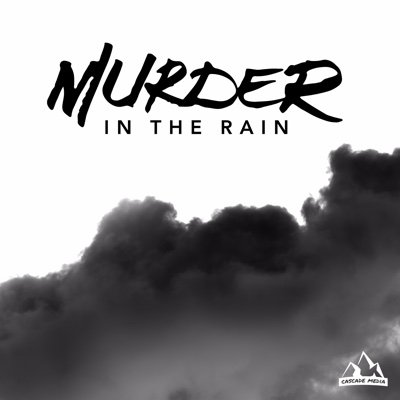 Profile Picture of Murder In The Rain Podcast (@murderintherain) on Twitter