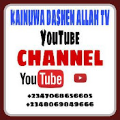 Profile Picture of Kainuwa Dashen Allah TV (@kainuwadashenallahtv9764) on Youtube