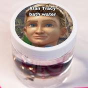 Profile Picture of Alan Tracy Bath Water (@alantracybathwater9269) on Youtube