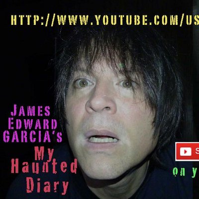 Profile Picture of James Edward Garcia (@MyHauntedDiary) on Twitter