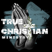 Profile Picture of True Christian Ministry (@TrueChristian) on Youtube