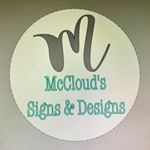 Profile Picture of McCloud’s Signs and Designs (@lisa.mccloud2018) on Instagram