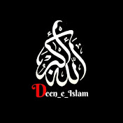 Profile Picture of Deen E Islam (@Deen_e_islam5012) on Youtube