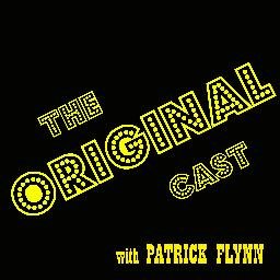 Profile Picture of The Original Cast With Patrick Flynn (@OriginalCastPod) on Twitter