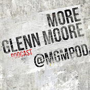 Profile Picture of More Glenn Moore Podcast (@moreglennmoorepodcast9432) on Youtube