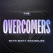 Profile Picture of The Overcomers With Matt Chandler (@TheOvercomersPodcast) on Youtube