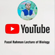 Profile Picture of Biology By Fazal Rahman (@biologybyfazalRahman786) on Youtube