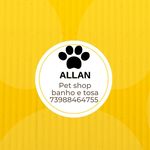 Profile Picture of Allan pet shop,banho e tosa (@allanpetshopesteticanimal) on Instagram
