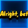 Profile Picture of alright, bet (@alrightbettt) on Tiktok