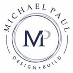 Profile Picture of Michael Paul Design + Build (@michaelpauldesignbuild) on Instagram