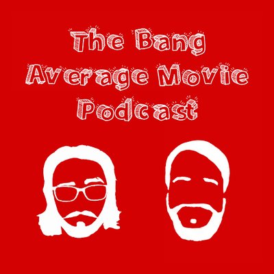 Profile Picture of Bang Average Movie Podcast (@LascellesNathan) on Twitter