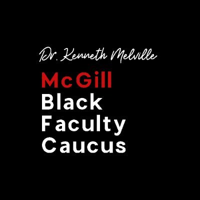Profile Picture of Dr. Kenneth Melville McGill Black Faculty Caucus (@McGillBlackProf) on Twitter