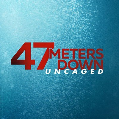 Profile Picture of 47 Meters Down: Uncaged (@47MDown) on Twitter
