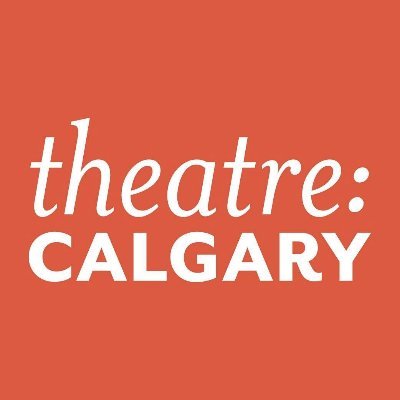 Profile Picture of Theatre Calgary (@TheatreCalgary) on Twitter