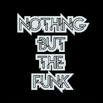 Profile Picture of NOTHING BUT THE FUNK (@NBTFofficial) on Twitter