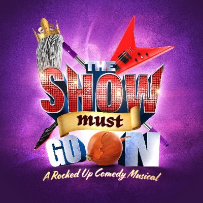 Profile Picture of The Show Must Go On: A Rocked Up Comedy Musical! (@_TSMGOn) on Twitter
