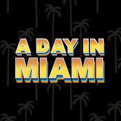 Profile Picture of A Day In Miami (@ADayinMiami) on Youtube
