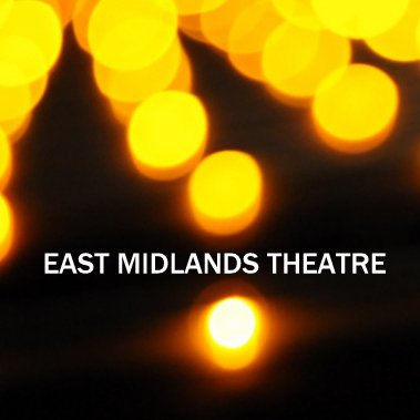 Profile Picture of EastMidlandsTheatre (@EM_Theatre) on Twitter