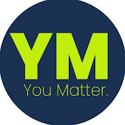 Profile Picture of You Matter (@Youmatter528) on Youtube