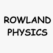 Profile Picture of Rowlandphysics (@rowlandphysics) on Youtube
